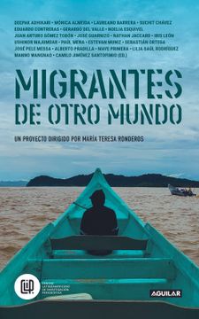 El libro complementa un trabajo multimedia que puede consultar cualquiera en elclip.org Migrantes de otro mundo