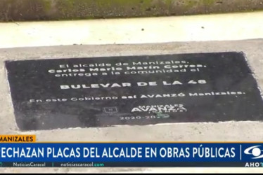 A raíz de las placas instaladas por la Alcaldía de Manizales que buscan exaltar al alcalde, Carlos Mario Marín, un abogado recordó normas que rigen este tema.