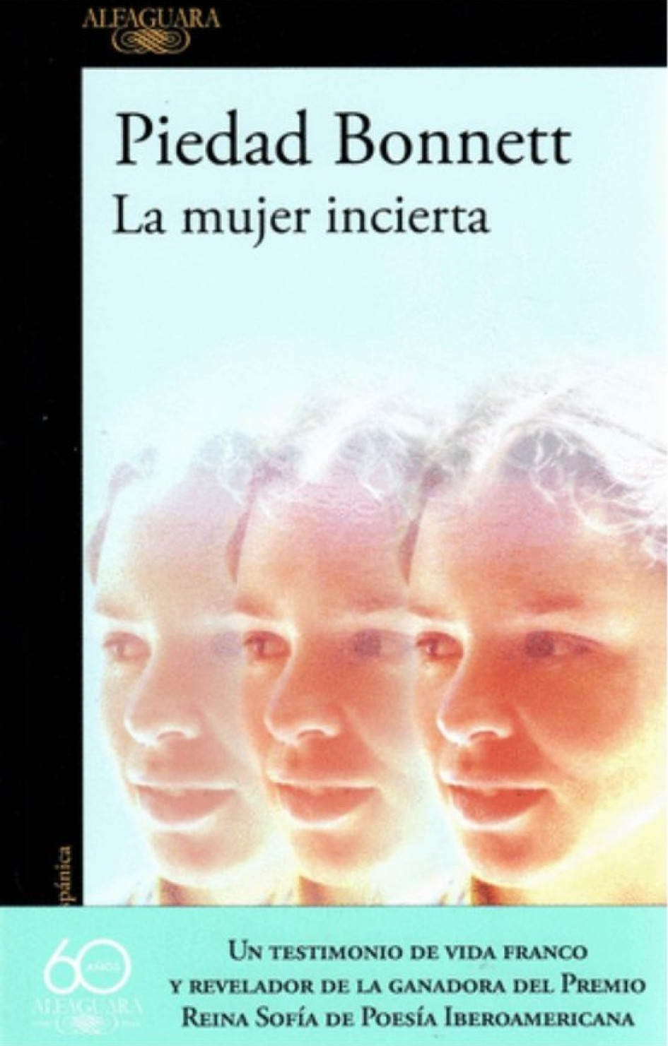 La mujer incierta (Piedad Bonnet)