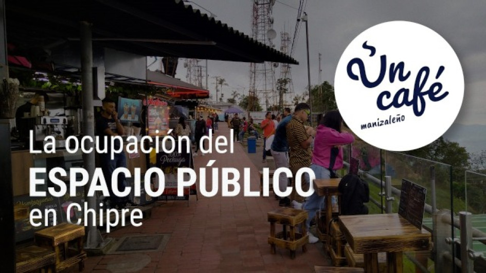 La ocupación del espacio público en Chipre explicada en Un Café manizaleño La ocupación del espacio público en Chipre explicada en Un Café manizaleño