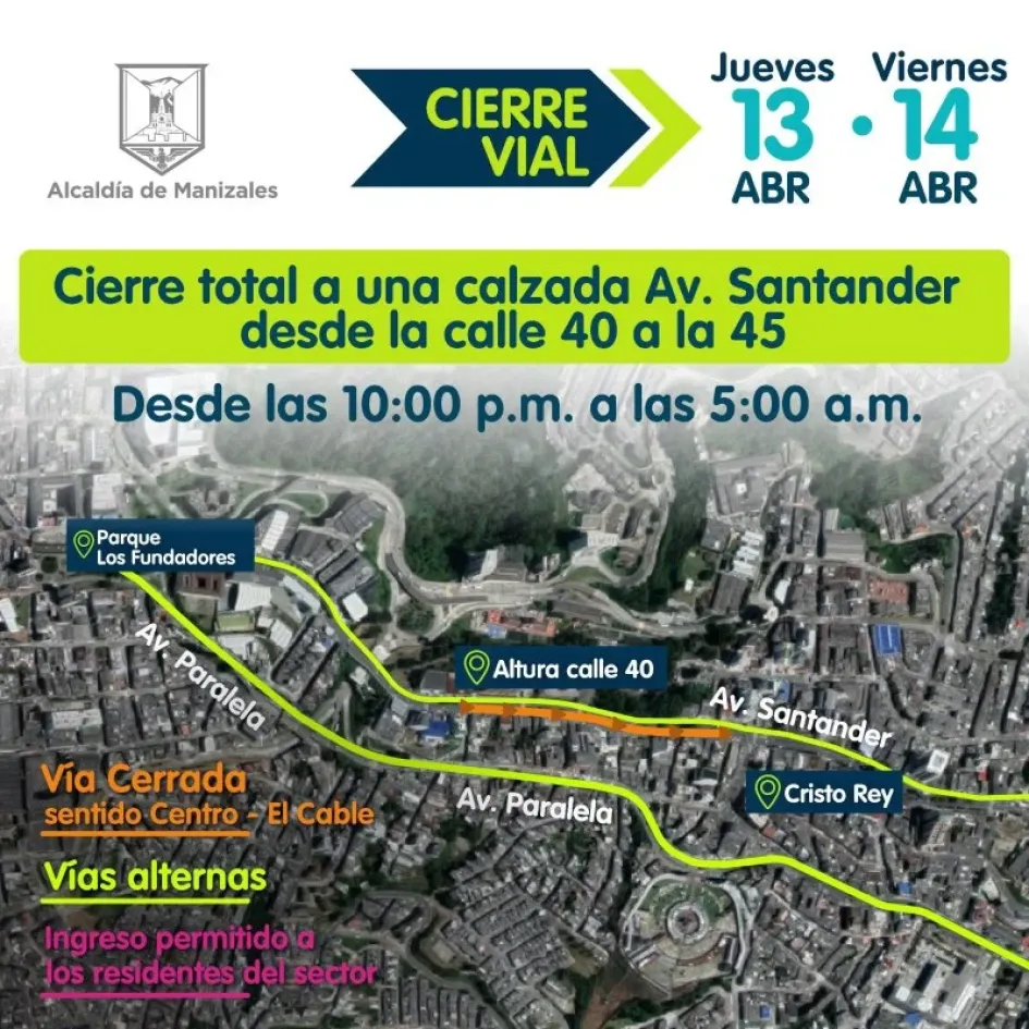 Esta noche hay cierre vial en la Av. Santander, carril Centro-El Cable Esta noche hay cierre vial en la Av. Santander, carril Centro-El Cable