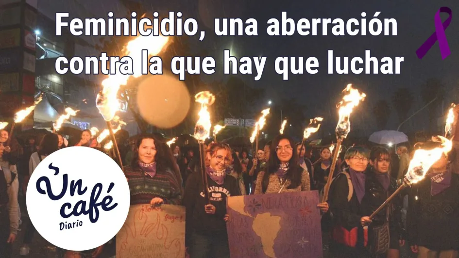 Contra el feminicidio se debe luchar cada día, así como nos tomamos Un Café diario Contra el feminicidio se debe luchar cada día, así como nos tomamos Un Café diario
