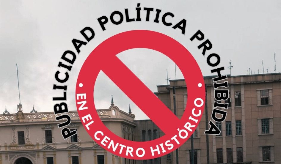 Publicidad política prohibida en el Centro de Manizales Publicidad política prohibida en el Centro de Manizales