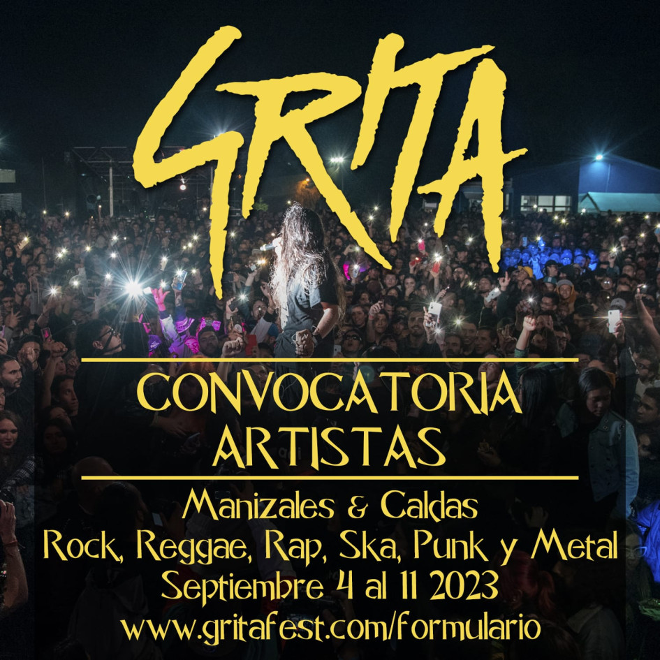 El Grita Fest, antes conocido como Manizales Grita Rock, se realizará el 14 y el 15 de octubre en la capital caldense. El Grita Fest, antes conocido como Manizales Grita Rock, se realizará el 14 y el 15 de octubre en la capital caldense.