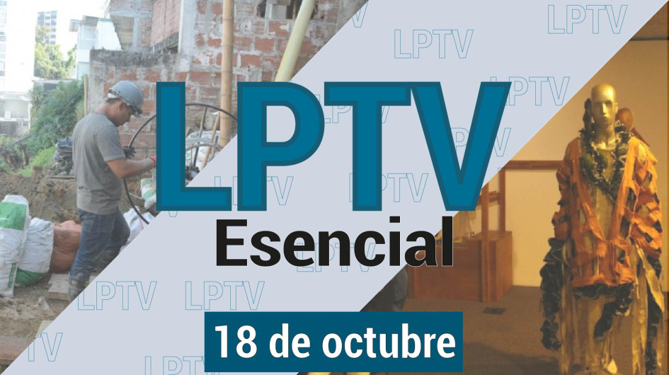 #LPTVEsencial Informativo web 18 de octubre del 2023 #LPTVEsencial Informativo web 18 de octubre del 2023