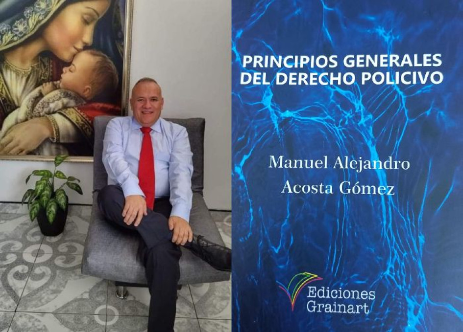 Manuel Alejandro Acosta Gómez, notario de Pácora (Caldas), es el autor del libro Principios generales del Derecho Policivo. Manuel Alejandro Acosta Gómez, notario de Pácora (Caldas), es el autor del libro Principios generales del Derecho Policivo.