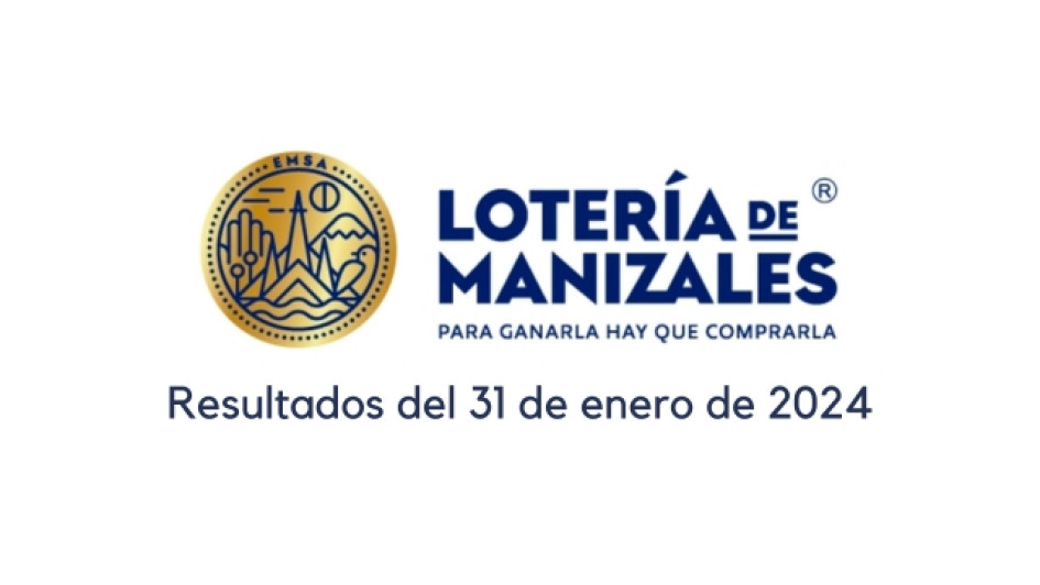 Logo de la Lotería de Manizales. Debajo dice "resultados del 31 de enero de 2024"