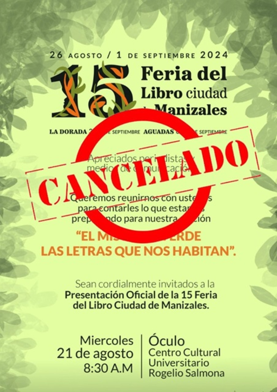 Los organizadores de la Feria del Libro de Manizales tenían programado para el miércoles 21 de agosto a las 8:30 a.m. la presentación oficial del evento a los medios de comunicación. Los organizadores de la Feria del Libro de Manizales tenían programado para el miércoles 21 de agosto a las 8:30 a.m. la presentación oficial del evento a los medios de comunicación.