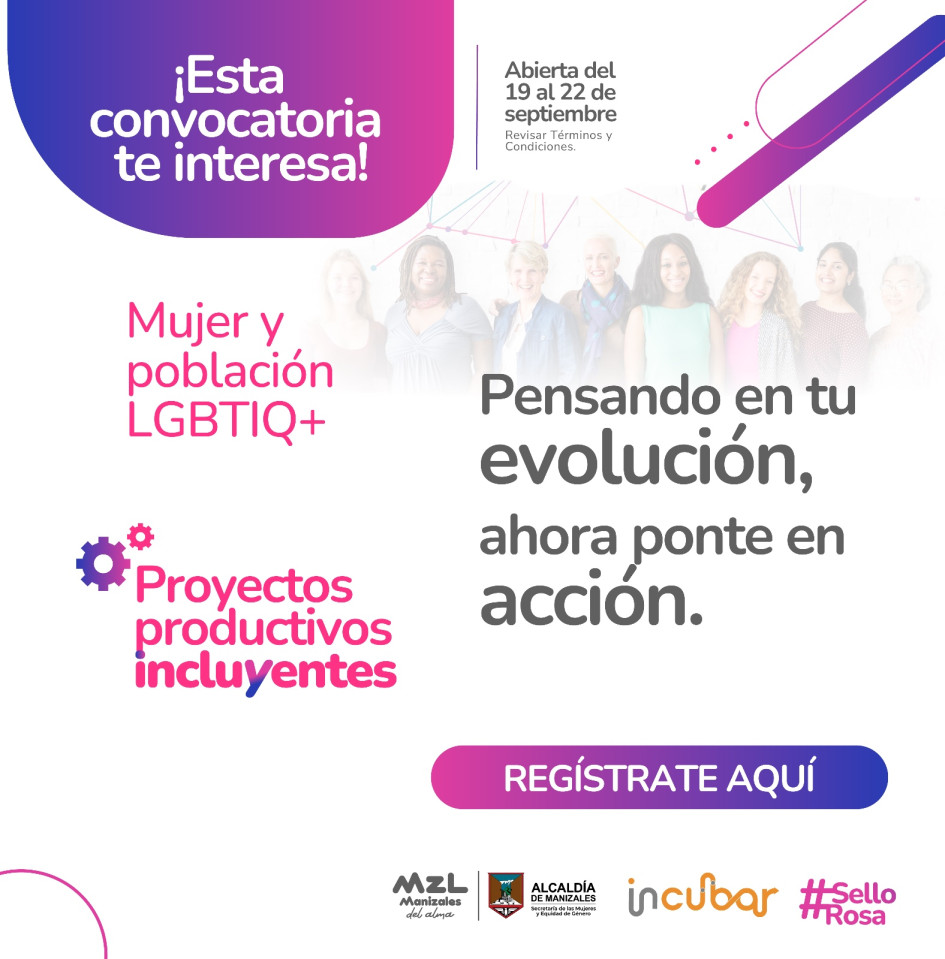 convocatoria de proyectos productivos incluyentes - #SelloRosa. convocatoria de proyectos productivos incluyentes - #SelloRosa.