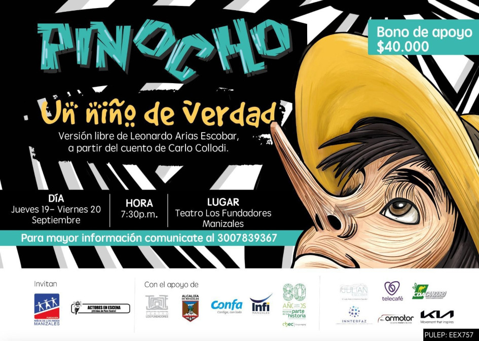 Esta es la imagen con la que se promociona la obra pinocho. Esta es la imagen con la que se promociona la obra pinocho.