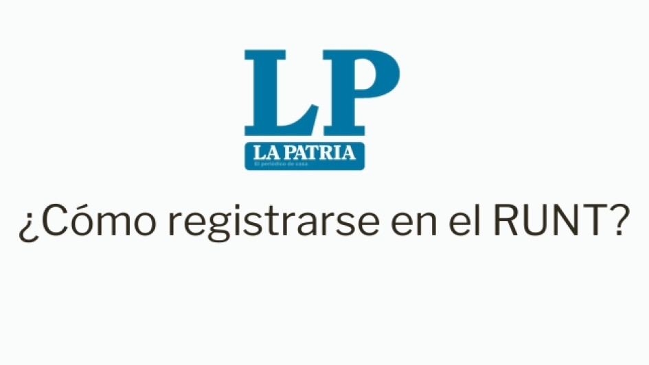 ¿Cómo registrarse en el RUNT ¿Cómo registrarse en el RUNT