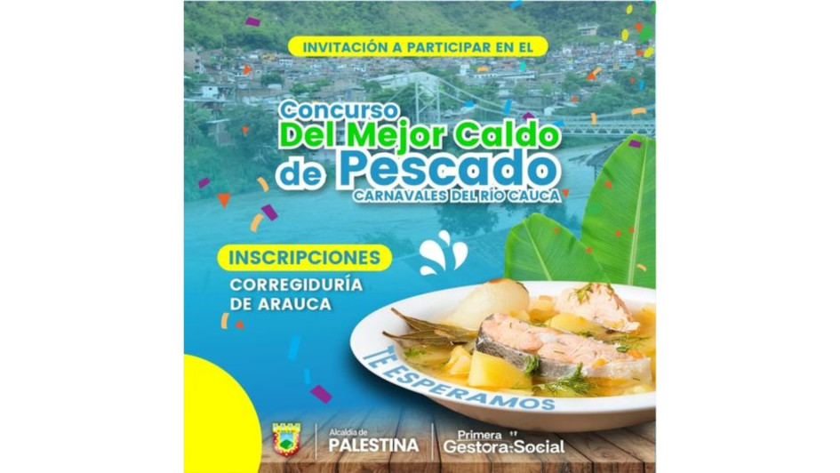 El mejor caldo de pescado de Arauca, corregimiento de Palestina (Caldas), será premiado durante los Carnavales del Río Cauca. El mejor caldo de pescado de Arauca, corregimiento de Palestina (Caldas), será premiado durante los Carnavales del Río Cauca.