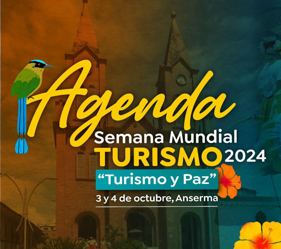 Conozca la programación para la semana mundial del turismo Conozca la programación para la semana mundial del turismo