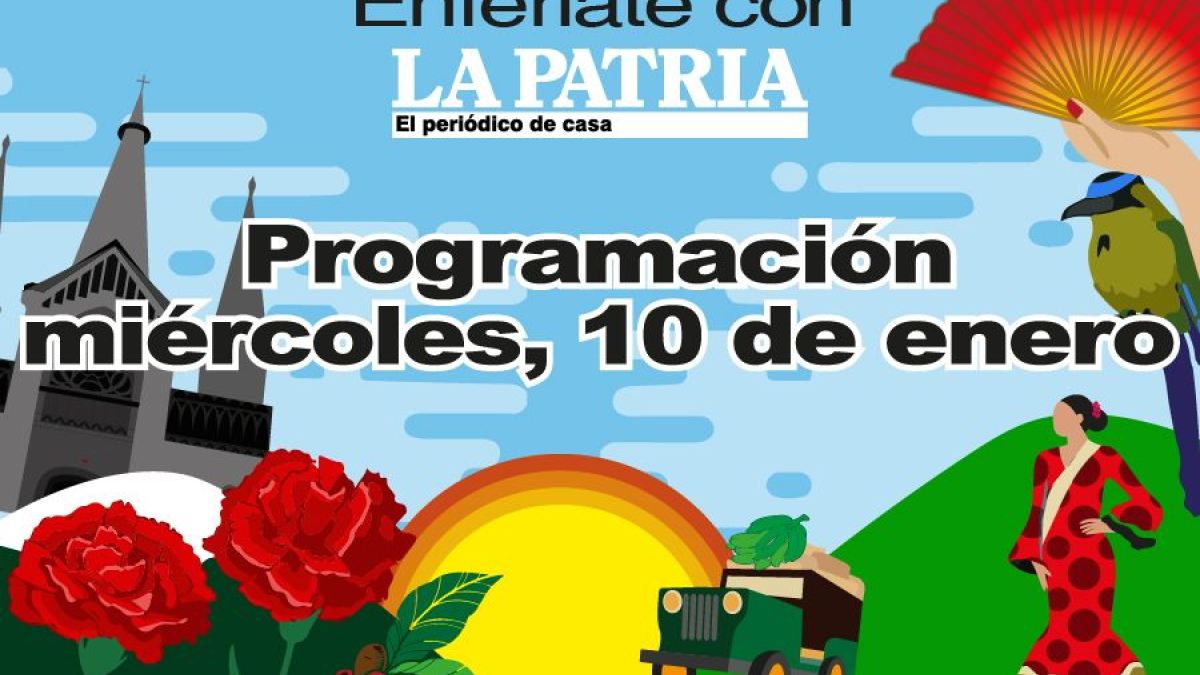 Programación Feria de Manizales: martes, 10 de enero del 2024