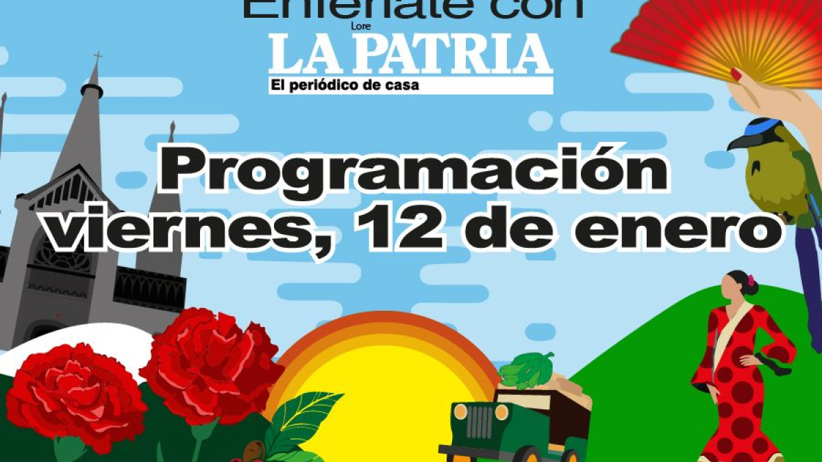 Programación Feria de Manizales: viernes, 12 de enero del 2024